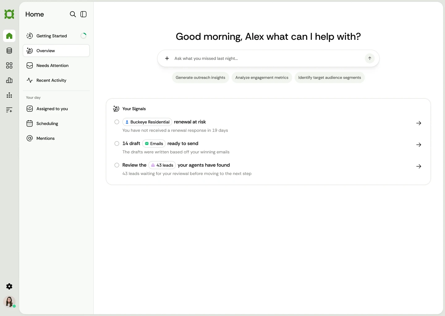 The Gaia dashboard: a greeting, a composer asking what you missed last night, and a Your Signals list with a renewal at risk, 14 drafted emails ready to send, and 43 leads waiting on review.